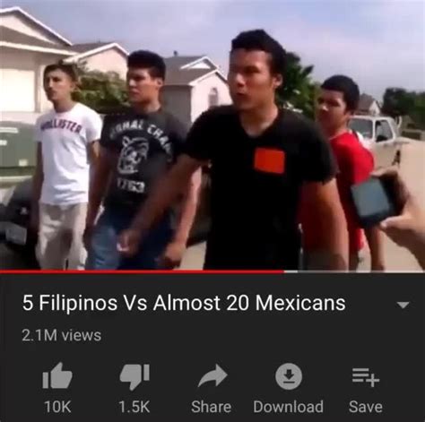 5 Filipinos Vs Almost 20 Mexicans .